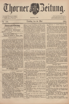 Thorner Zeitung : Begründet 1760. 1892, Nr. 120 (24 Mai)