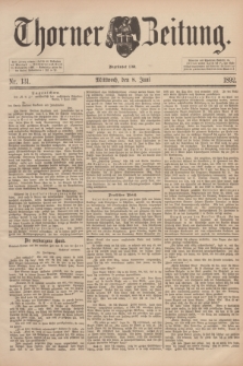 Thorner Zeitung : Begründet 1760. 1892, Nr. 131 (8 Juni)