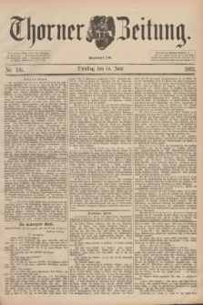 Thorner Zeitung : Begründet 1760. 1892, Nr. 136 (14 Juni)
