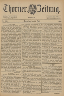 Thorner Zeitung : Begründet 1760. 1892, Nr. 162 (14 Juli)