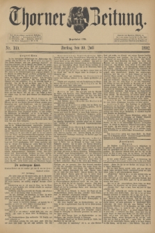 Thorner Zeitung : Begründet 1760. 1892, Nr. 169 (22 Juli)