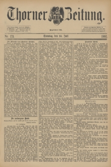 Thorner Zeitung : Begründet 1760. 1892, Nr. 171 (24 Juli) + dod.