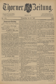 Thorner Zeitung : Begründet 1760. 1892, Nr. 174 (28 Juli)