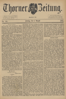 Thorner Zeitung : Begründet 1760. 1892, Nr. 181 (5 August)