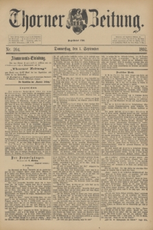 Thorner Zeitung : Begründet 1760. 1892, Nr. 204 (1 September)