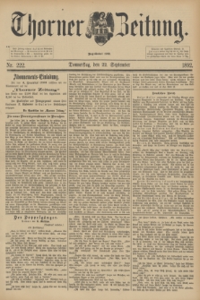 Thorner Zeitung : Begründet 1760. 1892, Nr. 222 (22 September)
