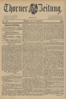 Thorner Zeitung : Begründet 1760. 1892, Nr. 227 (28 September)