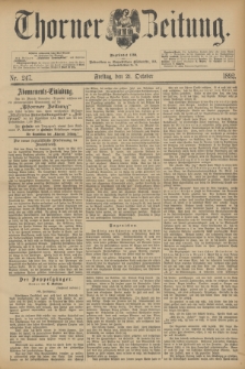 Thorner Zeitung : Begründet 1760. 1892, Nr. 247 (21 Oktober)