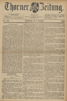 Thorner Zeitung : Begründet 1760. 1892, Nr. 284 (3 Dezember)