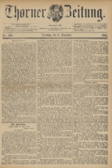 Thorner Zeitung : Begründet 1760. 1892, Nr. 286 (6 Dezember)
