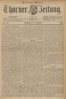 Thorner Zeitung : Begründet 1760. 1892, Nr. 297 (18 Dezember) + Drittes Blatt