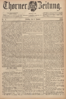 Thorner Zeitung : Begründet 1760. 1893, Nr. 5 (6 Januar)