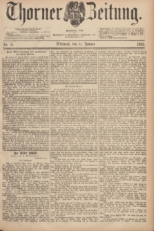 Thorner Zeitung : Begründet 1760. 1893, Nr. 9 (11 Januar)