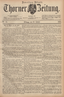 Thorner Zeitung : Begründet 1760. 1893, Nr. 25 (29 Januar) - Zweites Blatt