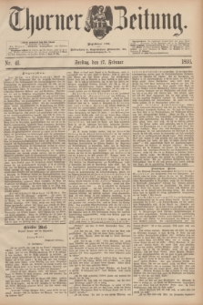 Thorner Zeitung : Begründet 1760. 1893, Nr. 41 (17 Februar)