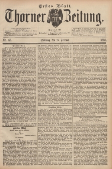 Thorner Zeitung : Begründet 1760. 1893, Nr. 43 (19 Februar) - Erstes Blatt + wkładka