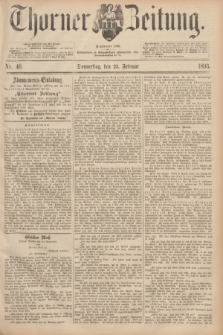 Thorner Zeitung : Begründet 1760. 1893, Nr. 46 (23 Februar)