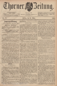 Thorner Zeitung : Begründet 1760. 1893, Nr. 71 (24 März)