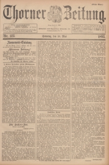 Thorner Zeitung : Begründet 1760. 1893, Nr. 123 (28 Mai) - Erstes Blatt