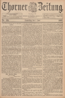 Thorner Zeitung : Begründet 1760. 1893, Nr. 126 (1 Juni) + dod.
