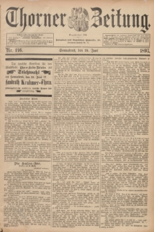 Thorner Zeitung : Begründet 1760. 1893, Nr. 146 (24 Juni)
