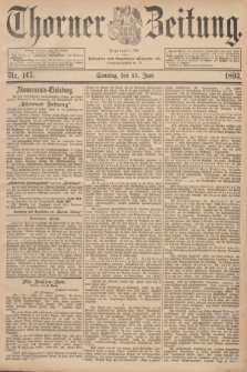 Thorner Zeitung : Begründet 1760. 1893, Nr. 147 (25 Juni) + dod.