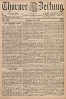 Thorner Zeitung : Begründet 1760. 1893, Nr. 154 (4 Juli)