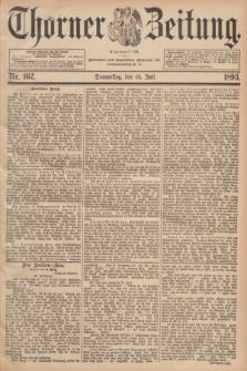 Thorner Zeitung : Begründet 1760. 1893, Nr. 162 (13 Juli)