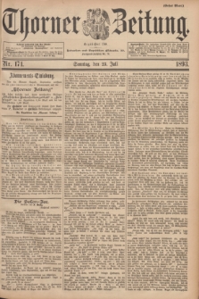 Thorner Zeitung : Begründet 1760. 1893, Nr. 171 (23 Juli) - Erstes Blatt