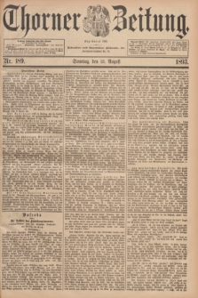 Thorner Zeitung : Begründet 1760. 1893, Nr. 189 (13 August) + dod.