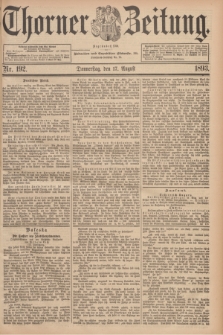 Thorner Zeitung : Begründet 1760. 1893, Nr. 192 (17 August)