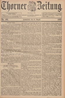 Thorner Zeitung : Begründet 1760. 1893, Nr. 194 (19 August)