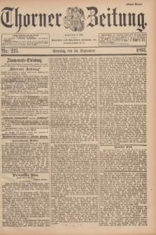 Thorner Zeitung : Begründet 1760. 1893, Nr. 225 (24 September) - Erstes Blatt