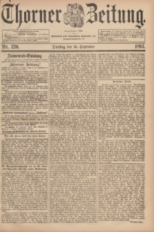 Thorner Zeitung : Begründet 1760. 1893, Nr. 226 (26 September)