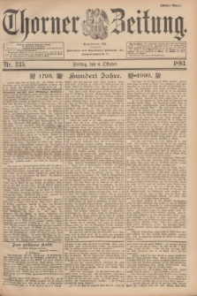 Thorner Zeitung : Begründet 1760. 1893, Nr. 235 (6 Oktober) - Erstes Blatt