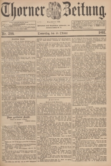 Thorner Zeitung : Begründet 1760. 1893, Nr. 246 (19 Oktober)