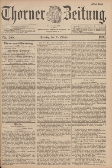 Thorner Zeitung : Begründet 1760. 1893, Nr. 255 (29 October) - Erstes Blatt