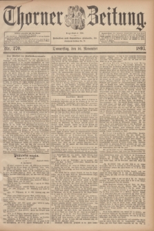 Thorner Zeitung : Begründet 1760. 1893, Nr. 270 (16 November)