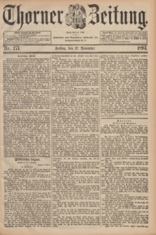 Thorner Zeitung : Begründet 1760. 1893, Nr. 271 (17 November)