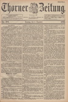 Thorner Zeitung : Begründet 1760. 1893, Nr. 284 (3 Dezember) - Erstes Blatt