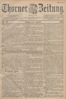 Thorner Zeitung : Begründet 1760. 1894, Nr. 29 (4 Februar) - Erstes Blatt