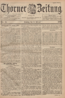 Thorner Zeitung : Begründet 1760. 1894, Nr. 41 (18 Februar) - Zweites Blatt