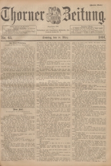 Thorner Zeitung : Begründet 1760. 1894, Nr. 65 (18 März) - Zweites Blatt
