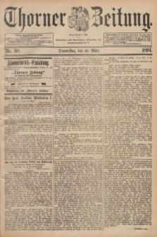 Thorner Zeitung : Begründet 1760. 1894, Nr. 68 (22 März)