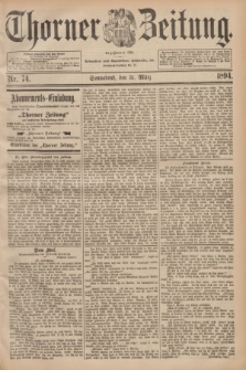 Thorner Zeitung : Begründet 1760. 1894, Nr. 74 (31 März)