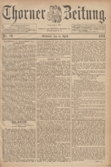 Thorner Zeitung : Begründet 1760. 1894, Nr. 89 (18 April)