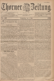 Thorner Zeitung : Begründet 1760. 1894, Nr. 102 (3 Mai) - Erstes Blatt