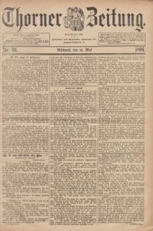 Thorner Zeitung : Begründet 1760. 1894, Nr. 111 (16 Mai)