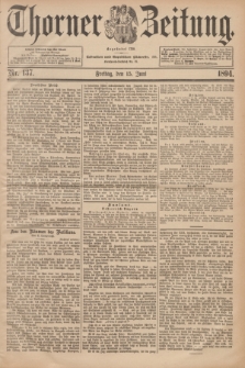 Thorner Zeitung : Begründet 1760. 1894, Nr. 137 (15 Juni)