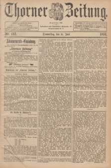 Thorner Zeitung : Begründet 1760. 1894, Nr. 142 (21 Juni)